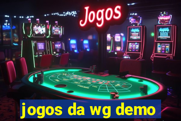 jogos da wg demo